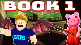 I PLAYED PIGGY BOOK 1 | Piggy Roblox ( FULL MOVIE )