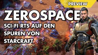 PREVIEW: Stark angelehnt an StarCraft: Sci-Fi RTS ZEROSPACE