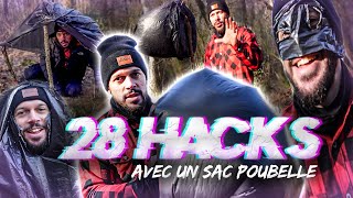 28 HACKS DE SURVIE AVEC UN SAC POUBELLE !