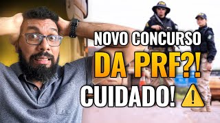 ⚠️ Cuidado! Novo Concurso da PRF e os “golpistas” da internet.