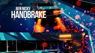 Ben Nicky - Handbrake (Visualizer)