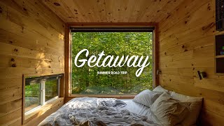 Getaway Summer Road Trip