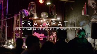 PrajaPatii  @Fenix 2019 12 07