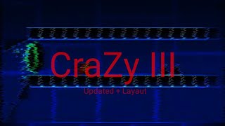 Crazy III Updated + Layout