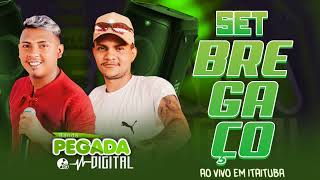 SET BREGAÇO & BANDA PEGADA DIGITAL AO VIVO EM ITAITUBA/PÁ