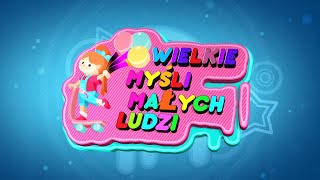 Wielkie Myśli Małych Ludzi odcinek 5