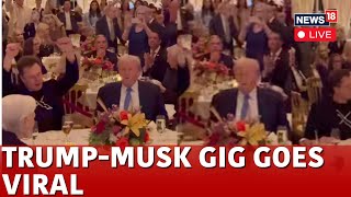 Trump Latest News | Trump Musk Dance | Trump And Elon Musk Dance At Thanksgiving Dinner | N18G