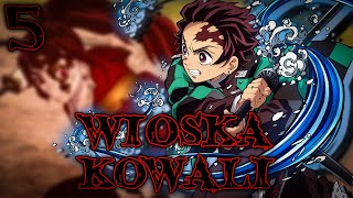 WIOSKA KOWALI - Demon Slayer Sweep the Board! [#05] /w @chargabriel