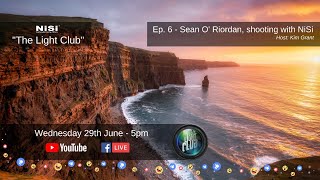 The Light Club - Ep 6.  "Sean O' Riordan"