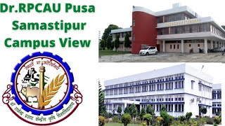 RPCAU, PUSA SAMASTIPUR BIHAR CAMPUS | Dr. RAJENDRA PRASAD CENTRAL AGRICULTURE UNIVERSITY, PUSA 🏛🌾🌾