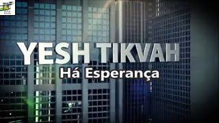 Yesh Tikváh - Há Esperança - Benny Friedman