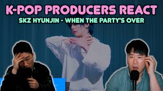 Musicians react & review ♡ SKZ - Hyunjin (When The Party's Over)