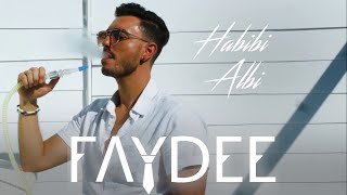 faydee -  habibi (  Arabian Turkish deep-House Music )