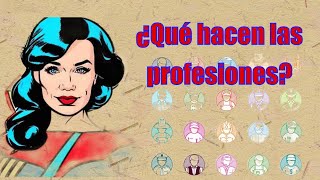 ¿Qué hacen las profesiones? / Что делают разные профессии?