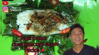 Cara membuat Nasi bakar Cumi kemangi