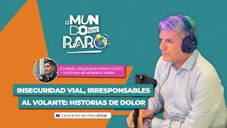 MR | INSEGURIDAD VIAL, IRRESPONSABLES AL VOLANTE ¿QUÉ PASA CON LAS PENAS?