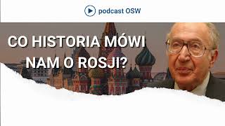 Co historia mówi nam o Rosji? Czego uczy nas Richard Pipes?