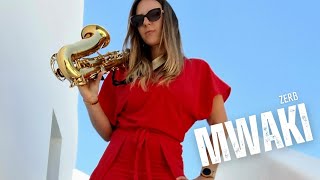 MWAKI - Zerb feat. Sofia Nzau - Charlene Sax Cover