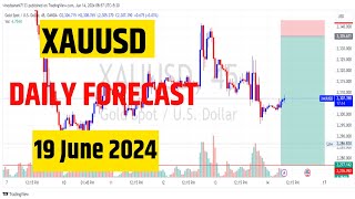 XAU/USD DAILY FORECAST | Gold Daily Analysis | Xauusd Live Signal Today |  19 June 2024