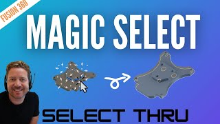 Fusion 360 - Select Through Components (Magic Selection Tool)