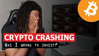 Crypto is Crashing - Should You invest in Bitcoin?