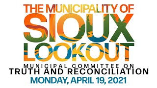 April 19, 2021 Municipal Committee on Truth and Reconciliation Meeting