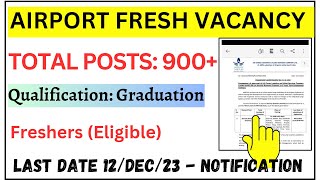 AIRPORTS FRESH VACANCY OUT | 900+ NEW POSTS | GRADUATION PASS POSTS | FRESHERS  CAN ALSO APPLY