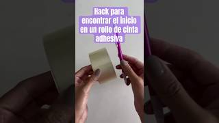 Hack para encontrar el inicio en un rollo de cinta adhesiva #trucos #hacks #cinta #scotchtape