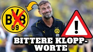 Jürgen Klopp versetzt Fans nach BVB-Comeback einen Stich ins Herz