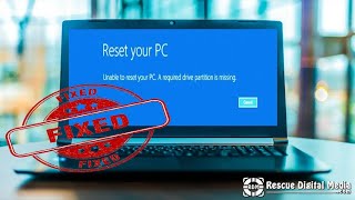 "Pro Tips: Solving 'Unable to Reset Your PC' Problems" | The Ultimate Guide | Rescue Digital Media