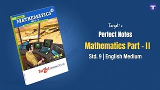 Std.  9 Perfect Notes Mathematics Part - 2 English Medium | Target Publications