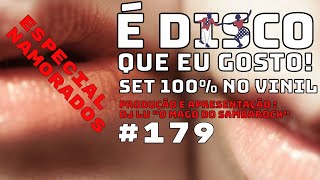 É disco que eu gosto! #179(13Jun24)