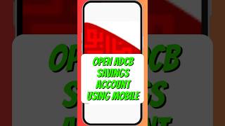 How to open ADCB Zero Balace Account using mobile! #shorts