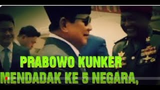 PRABOWO KE BRUNAI, LAOS, VIETNAM, THAILAND, DAN MALAYSIA, SEKALIGUS, MENJAWAB KRISIS POLITIK ...!?.