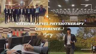 I went for a national Physiotherapy conference | Pravara phyZion | Physiotherapy conference