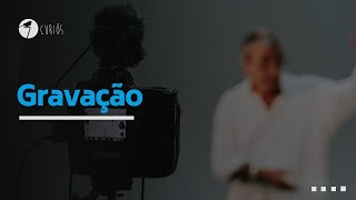 GRAVAÇÃO