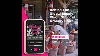 Behind The Global Supply Chain Of Local Grocery Store