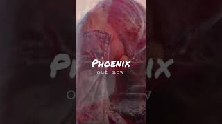 my new song Phoenix is out now!