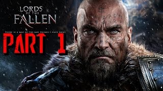 Lords Of The Fallen Gameplay Review Part 1 - Meeting Harkyn  (PS4 1080p HD)