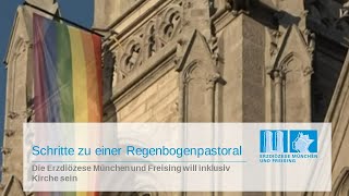 Schritte zu einer Regenbogenpastoral: Die Erzdiözese München und Freising will inklusiv Kirche sein