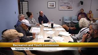 Recreation and Youth Commission Meeting September 24, 2024