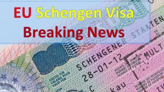 Schengen Visa EU News