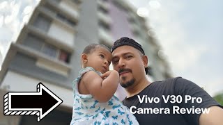 Vivo V30 Pro Camera Review