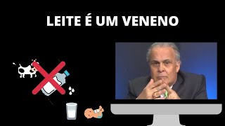 LEITE É UM VENENO | O Mito do Leite | Dr Lair Ribeiro