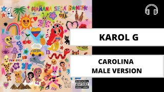 male version | CAROLINA - KAROL G