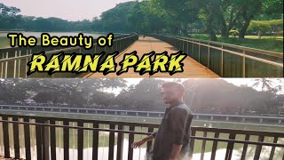 N.S || The beauty of Ramna Park || Beautiful Place