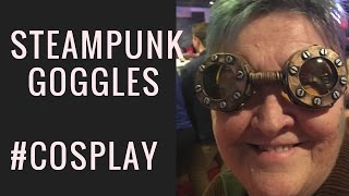 SteamPunk Goggles Cosplay Build