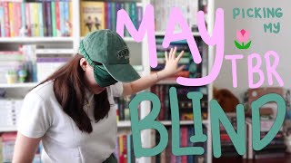 BLINDLY choosing my May tbr 🌷📚