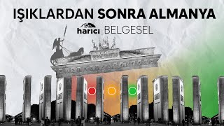 Işıklardan Sonra Almanya | BELGESEL