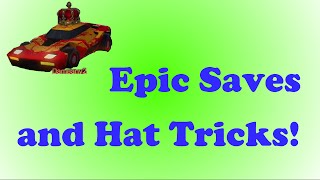 Rocket League: Epic Saves & a Hat Trick!